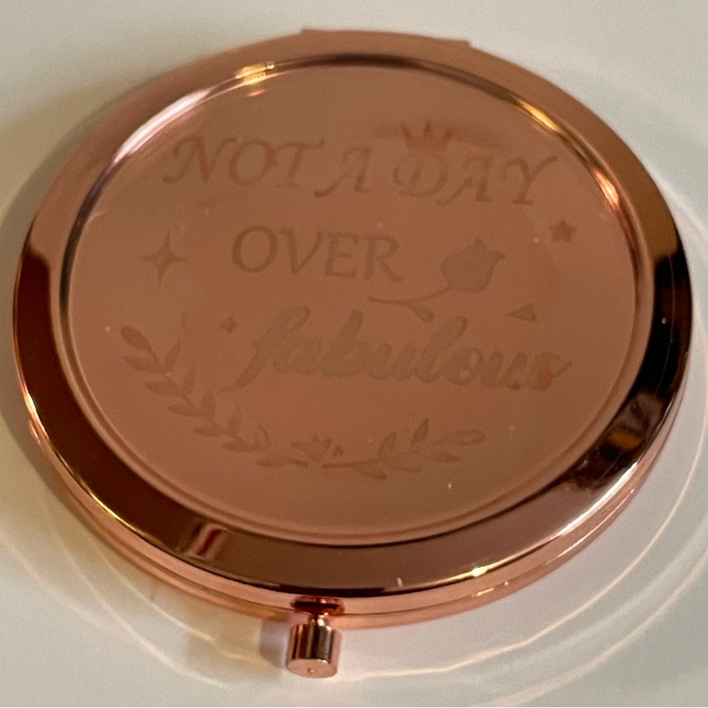 Compact Rose Gold “Not A Day Over Fabulous” Double Sided Compact Mirror Gift Mom